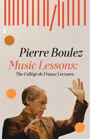 Lezioni di musica - Lezioni del College de France - Music Lessons - The College de France Lectures