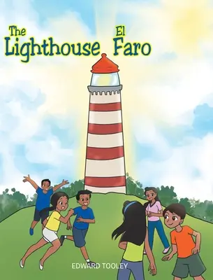 Il Faro/El Faro - The Lighthouse/El Faro