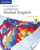 Libro di lavoro Cambridge Global English Stage 7: Per Cambridge Secondary 1 Inglese come seconda lingua - Cambridge Global English Workbook Stage 7: For Cambridge Secondary 1 English as a Second Language