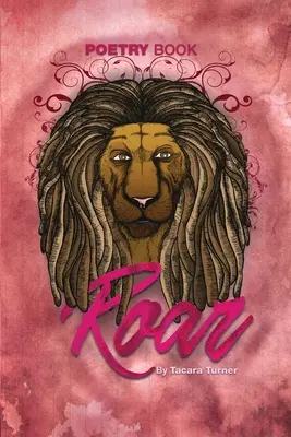 Ruggito: Libro di poesie - Roar: Poetry Book