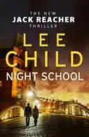 Scuola di notte - (Jack Reacher 21) - Night School - (Jack Reacher 21)