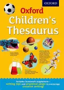 Tesauro Oxford per bambini - Oxford Children's Thesaurus