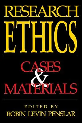Etica della ricerca: Casi e materiali - Research Ethics: Cases and Materials