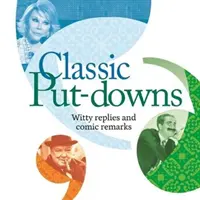 Classici insulti: insulti con stile - Classic Put-Downs - Insults with style