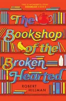 La libreria dei cuori infranti - Bookshop of the Broken Hearted