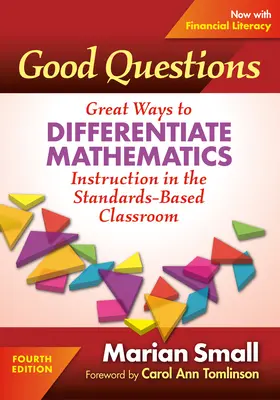 Buone domande: Ottimi modi per differenziare l'insegnamento della matematica in una classe basata sugli standard - Good Questions: Great Ways to Differentiate Mathematics Instruction in the Standards-Based Classroom