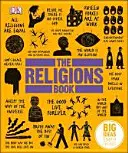 Libro sulle religioni - Grandi idee spiegate in modo semplice - Religions Book - Big Ideas Simply Explained
