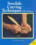 Tecniche di intaglio svedese - Swedish Carving Techniques