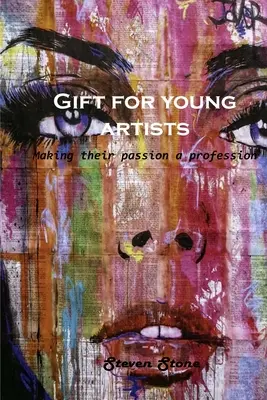 Un regalo per i giovani artisti: Fare della propria passione una professione - Gift for young artists: Making their passion a profession