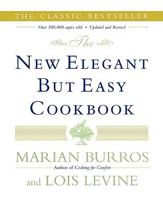 Il nuovo libro di cucina elegante ma facile - The New Elegant But Easy Cookbook