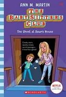 Il fantasma a casa di Dawn (Il club delle baby-sitter, 9), 9 - The Ghost at Dawn's House (the Baby-Sitters Club, 9), 9