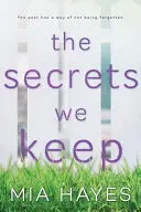 I segreti che custodiamo - The Secrets We Keep