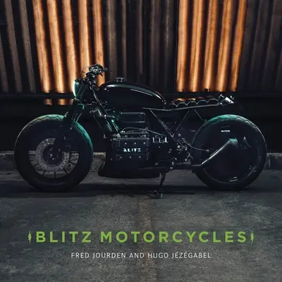 Blitz Motorcycles: Una visione di moto personalizzate - Blitz Motorcycles: A Vision of Custom Motorcycles