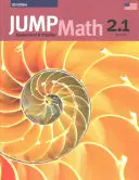 Libro Jump Math AP 2.1: Edizione Us Common Core - Jump Math AP Book 2.1: Us Common Core Edition