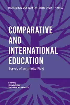 Educazione comparata e internazionale: Indagine su un campo infinito - Comparative and International Education: Survey of an Infinite Field