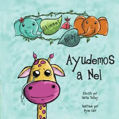 Skimmer e Birdy - Aiutiamo Nell - Skimmer y Birdy - Ayudemos a Nel