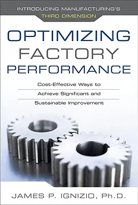 Ottimizzare le prestazioni della fabbrica: Modi economici per ottenere miglioramenti significativi e sostenibili - Optimizing Factory Performance: Cost-Effective Ways to Achieve Significant and Sustainable Improvement