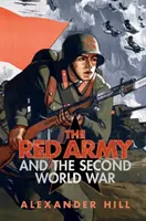 L'Armata Rossa e la Seconda guerra mondiale - The Red Army and the Second World War