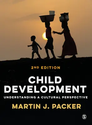 Sviluppo del bambino: Comprendere una prospettiva culturale - Child Development: Understanding a Cultural Perspective