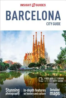 Insight Guides Guida della città di Barcellona (Guida di viaggio con Ebook gratuito) - Insight Guides City Guide Barcelona (Travel Guide with Free Ebook)