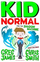 Kid Normal e la Macchina dell'Ombra: Kid Normal 3 - Kid Normal and the Shadow Machine: Kid Normal 3