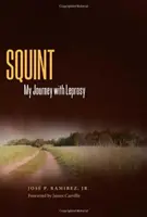 Strabismo: Il mio viaggio con la lebbra - Squint: My Journey with Leprosy