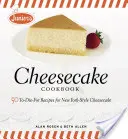 Il libro di ricette di cheesecake di Junior: 50 ricette imperdibili di cheesecake alla maniera di New York - Junior's Cheesecake Cookbook: 50 To-Die-For Recipes of New York-Style Cheesecake