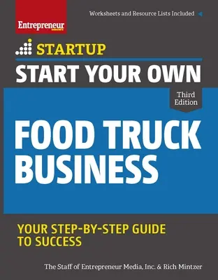 Avviare la propria attività di food truck - Start Your Own Food Truck Business