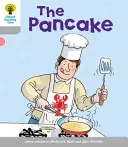Albero di lettura di Oxford: Livello 1: Prime parole: Pancake - Oxford Reading Tree: Level 1: First Words: Pancake