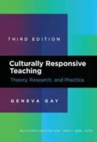 Insegnamento culturalmente rispondente: teoria, ricerca e pratica - Culturally Responsive Teaching: Theory, Research, and Practice
