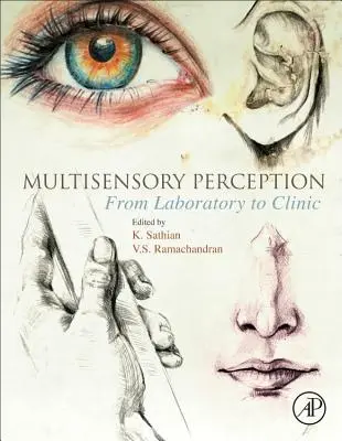 Percezione multisensoriale: Dal laboratorio alla clinica - Multisensory Perception: From Laboratory to Clinic
