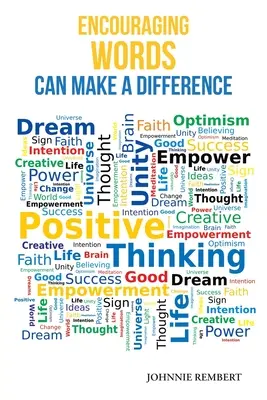 Le parole di incoraggiamento possono fare la differenza - Encouraging Words Can Make a Difference