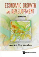 Crescita economica e sviluppo (terza edizione) - Economic Growth and Development (Third Edition)