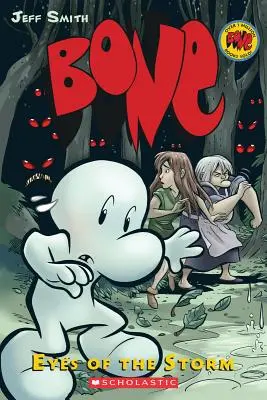 Gli occhi della tempesta (Bone #3), 3: Gli occhi della tempesta - Eyes of the Storm (Bone #3), 3: Eyes of the Storm