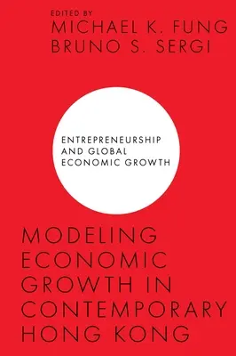 Modellare la crescita economica nella Hong Kong contemporanea - Modeling Economic Growth in Contemporary Hong Kong