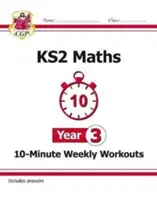 Matematica KS2 10 minuti di esercizi settimanali - Anno 3 - KS2 Maths 10-Minute Weekly Workouts - Year 3