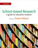 Ricerca scolastica: Una guida per gli studenti di educazione - School-Based Research: A Guide for Education Students