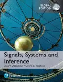 Segnali, sistemi e inferenza, edizione globale - Signals, Systems and Inference, Global Edition
