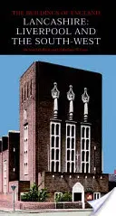 Lancashire: Liverpool e il sud-ovest - Lancashire: Liverpool and the South West