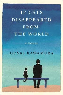 Se i gatti scomparissero dal mondo - If Cats Disappeared from the World