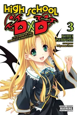 High School DXD, Vol. 3 (Light Novel): Excalibur del cortile della scuola illuminato dalla luna - High School DXD, Vol. 3 (Light Novel): Excalibur of the Moonlit Schoolyard