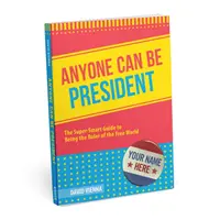 Chiunque può diventare presidente - Anyone Can Be President