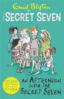 Storie brevi a colori dei Sette Segreti: Un pomeriggio con i sette segreti - Libro 3 - Secret Seven Colour Short Stories: An Afternoon With the Secret Seven - Book 3