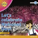 Il mio mondo del Golfo e io Lettore di saggistica di livello 3: Festeggiamo la Giornata nazionale! - My Gulf World and Me Level 3 non-fiction reader: Let's celebrate National Day!