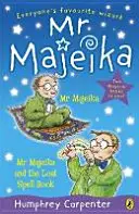 Mr Majeika e Mr Majeika e il libro degli incantesimi perduti: un bind-up - Mr Majeika and Mr Majeika and the Lost Spell Book bind-up