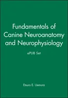 Fondamenti di neuroanatomia e neurofisiologia canina e set epub - Fundamentals of Canine Neuroanatomy and Neurophysiology and Epub Set