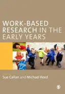 Ricerca sul lavoro nei primi anni di vita - Work-Based Research in the Early Years
