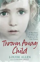 Il bambino abbandonato - Thrown Away Child
