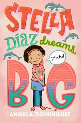 Stella Daz sogna in grande - Stella Daz Dreams Big