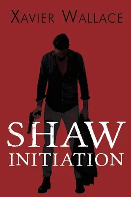 Iniziazione di Shaw - Shaw Initiation